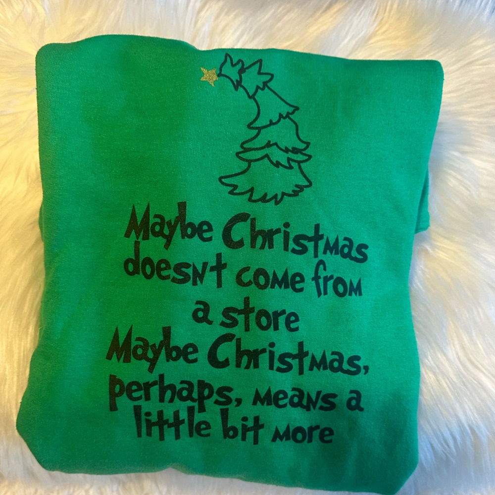 XL• GRINCH CHRISTMAS LESSON HOLIDAY SWEATSHIRT• CUSTOM MADE